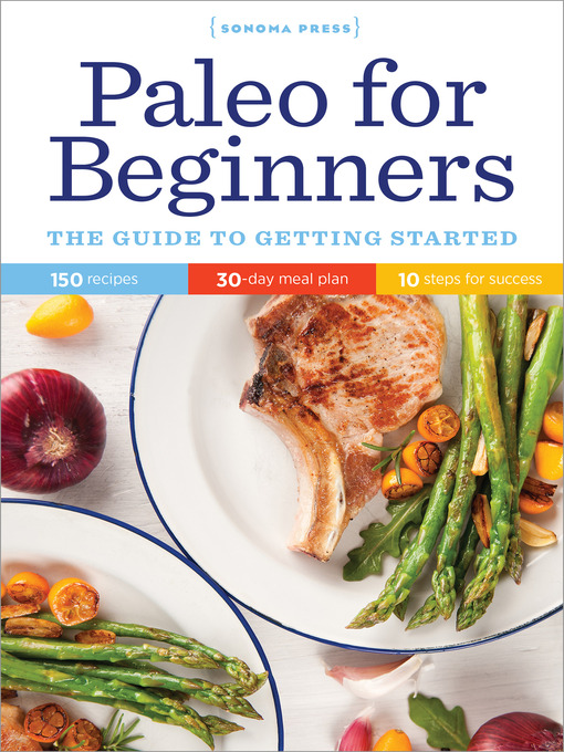Title details for Paleo for Beginners by Sonoma Press - Available